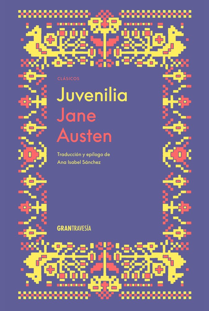 JUVENILIA, de AUSTEN, JANE | portada del libro