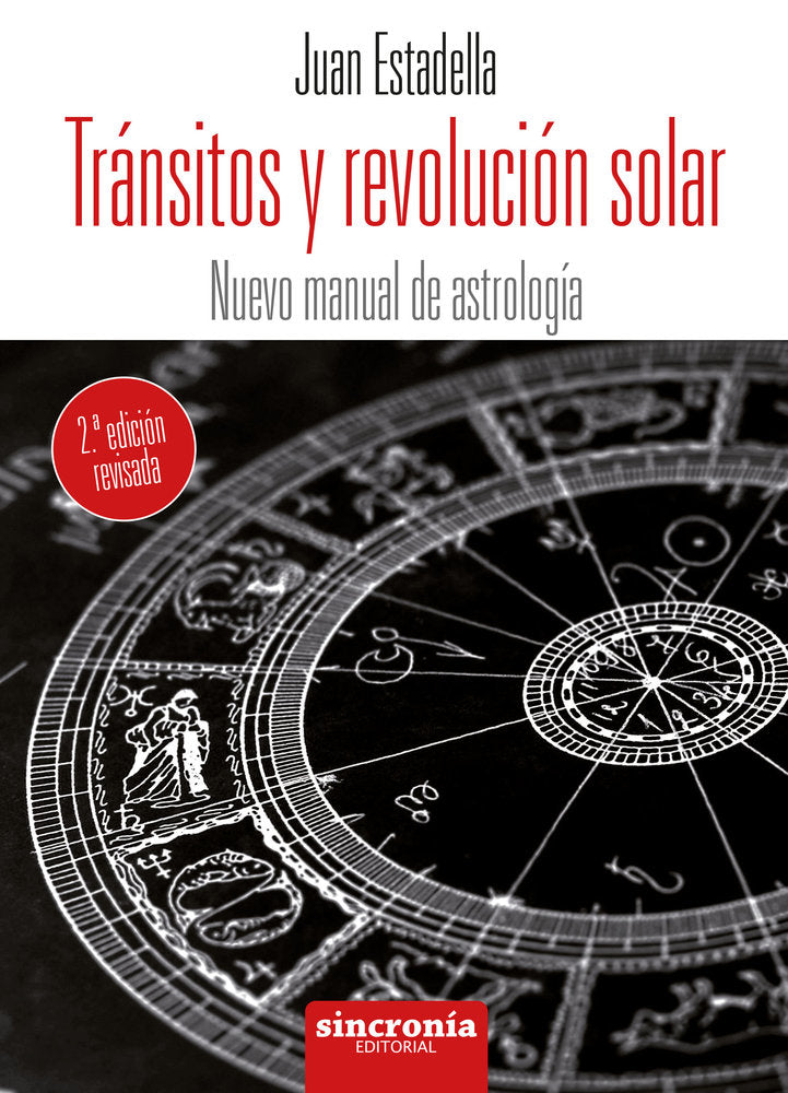 TRÁNSITOS Y REVOLUCIÓN SOLAR 2ª Edición revisada, de Estadella, Juan | portada del libro