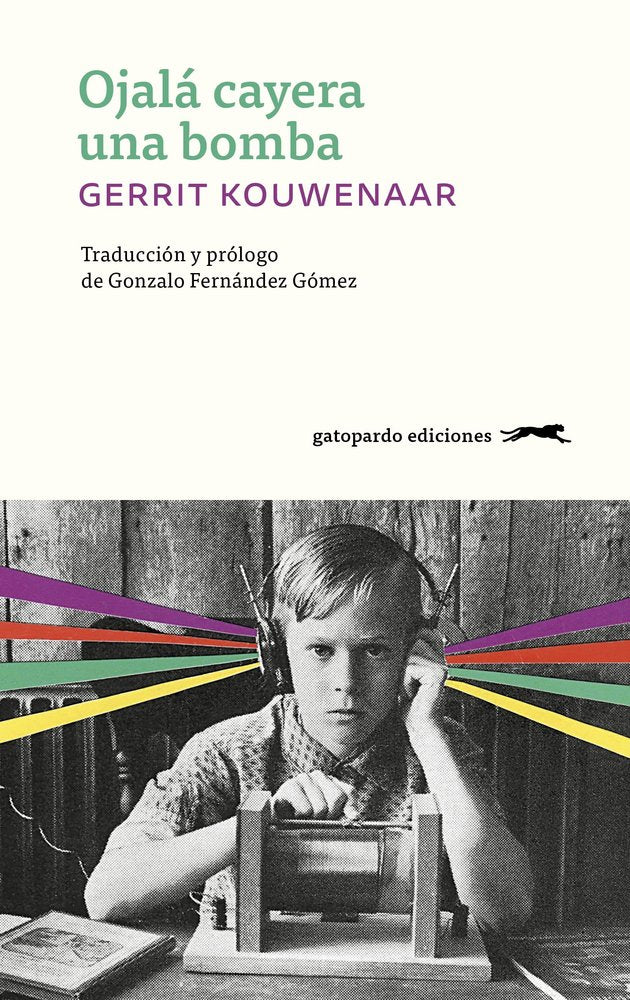 OJALA CAYERA UNA BOMBA, de KOUWENAAR, GERRIT | portada del libro