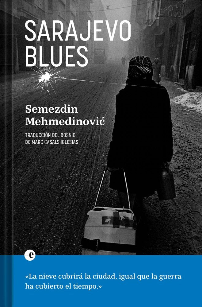 Sarajevo Blues, de , Mehmedinovic, Semezdin | portada del libro