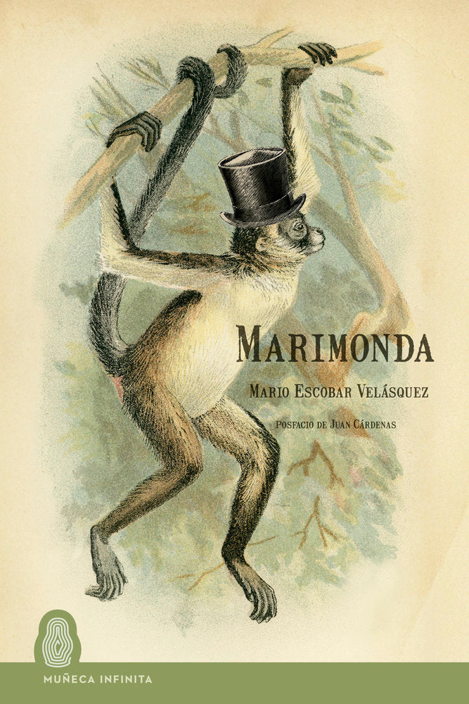 Marimonda, de ESCOBAR VELASQUEZ,MARIO | portada del libro
