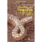 ENCONTRES AMB L'ESCURÇO, de ALBERT MASO | portada del libro