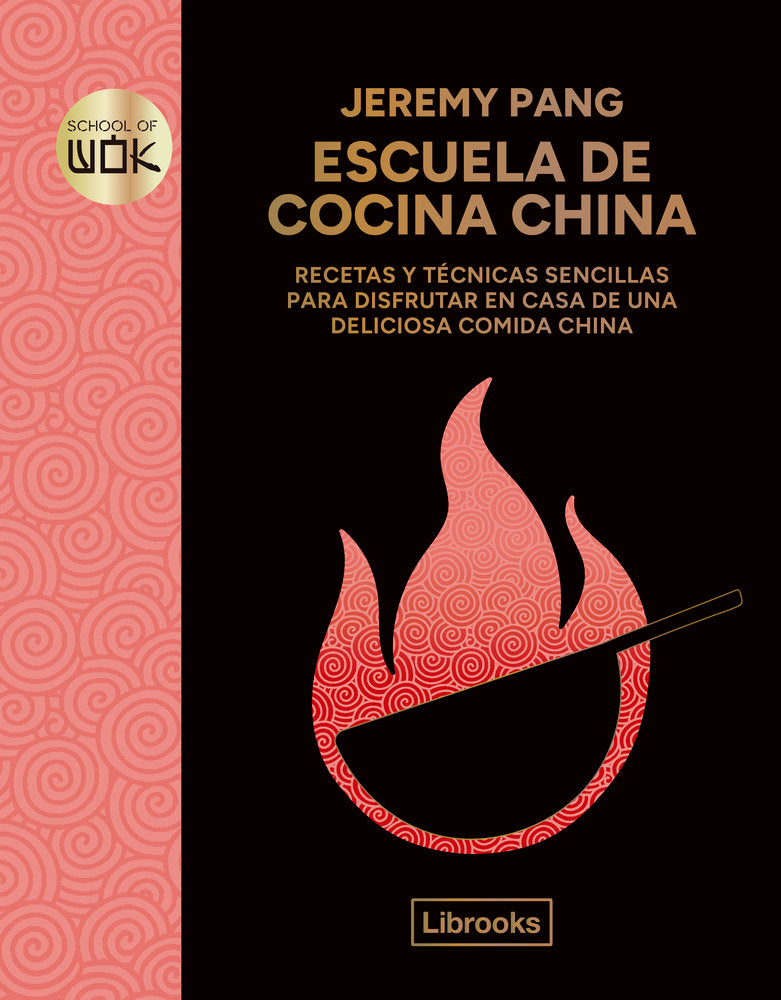 Escuela de cocina china, de Pang,Jeremy | portada del libro