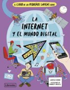 EL LIBRO DE LOS PEQUE・OS SAPIENS SOBRE LA INTERNET Y EL MUN, de LARISSA SUZUKI | portada del libro