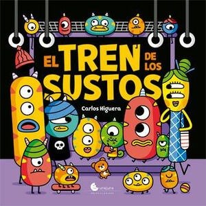 El tren de los sustos, de Carlos Higuera | portada del libro