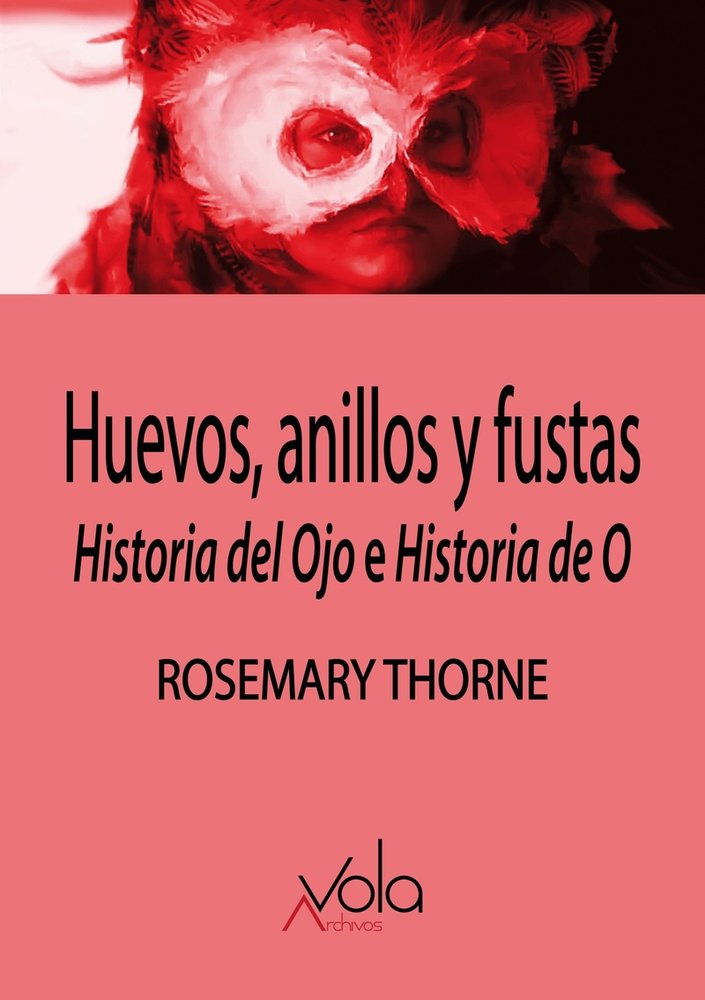 HUEVOS ANILLOS Y FUSTAS, de THORNE,ROSEMARY | portada del libro