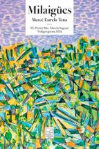 Milaigües, de Estrela Tena | portada del libro