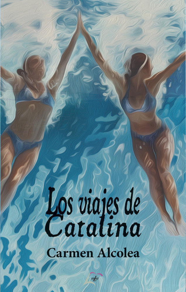 Los viajes deCatalina, de , Alcolea, Carmen | portada del libro