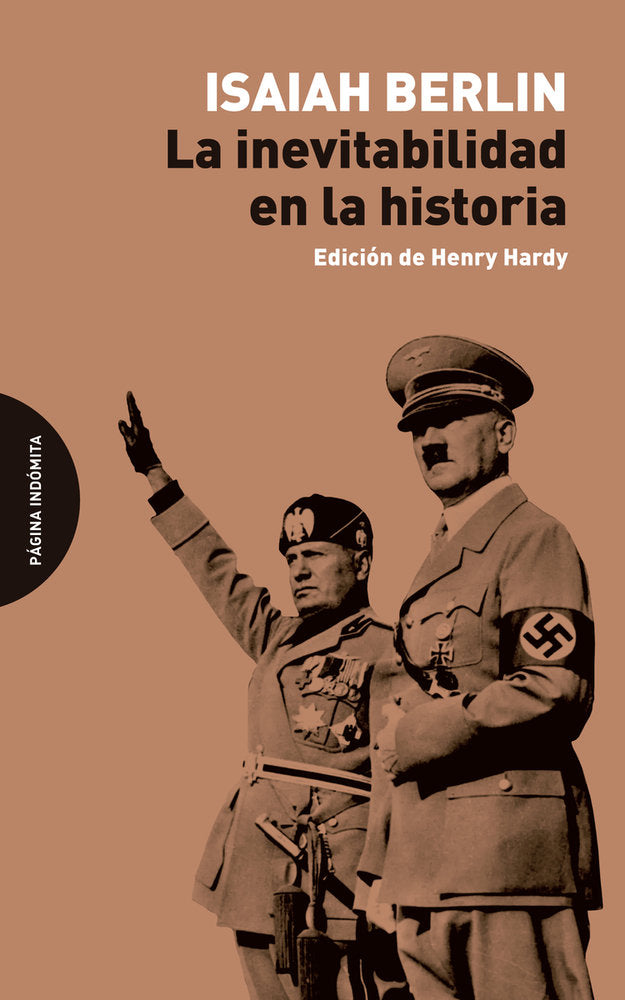 La inevitabilidad en la historia, de BERLIN,ISAIAH | portada del libro