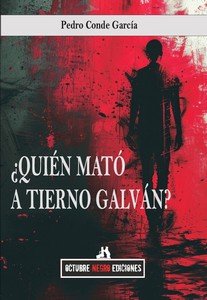 QUIEN MATO A TIERNO GALVAN?, de PEDRO CONDE GARCIA | portada del libro