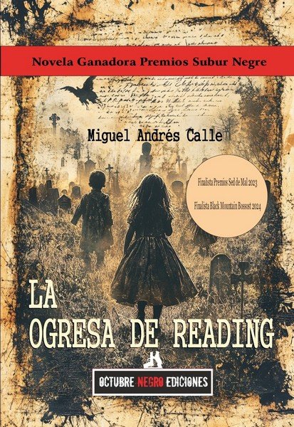 OGRESA DE READING, LA, de CALLE, MIGUEL ANDRES | portada del libro