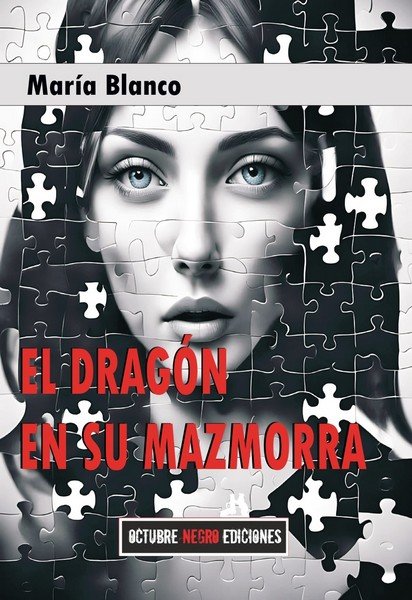 DRAGON EN SU MAZMORRA, EL, de BLANCO, MARIA | portada del libro