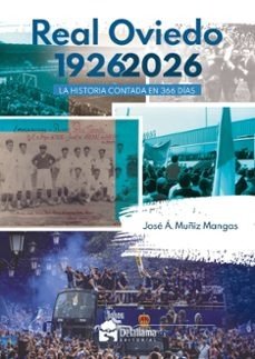REAL OVIEDO 1926-2026, de MUÑIZ MANGAS | portada del libro