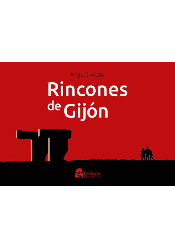 RINCONES DE GIJON, de Watio,Miguel | portada del libro