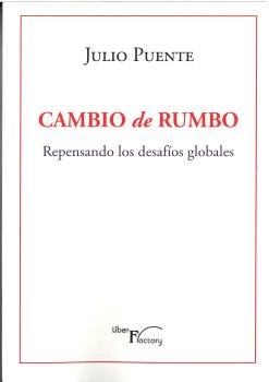 CAMBIO DE RUMBO, de JULIO PUENTE | portada del libro
