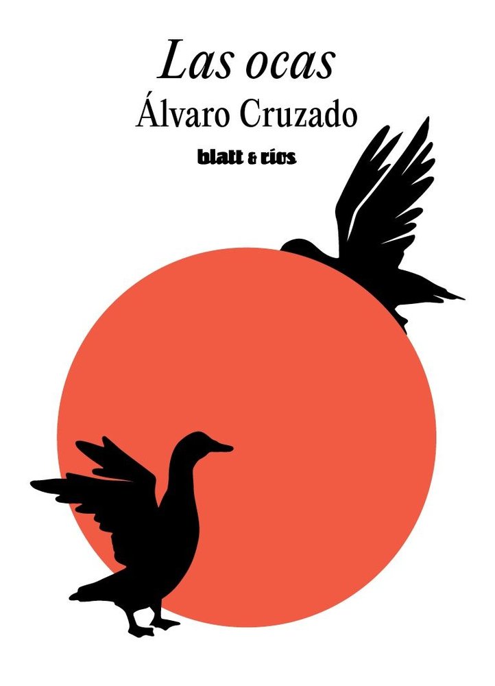 LAS OCAS, de CRUZADO, ALVARO | portada del libro