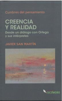 CREENCIA Y REALIDAD, de SAN MARTIN SALA, JAVIER | portada del libro
