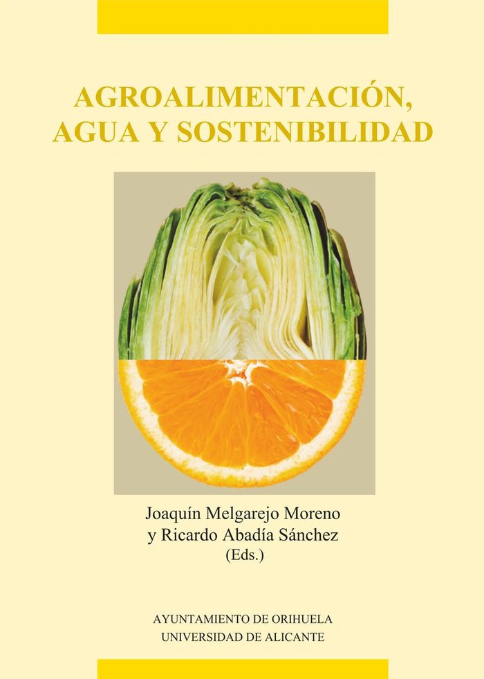 Agroalimentación, agua y sostenibilidad, de Melgarejo Moreno | portada del libro