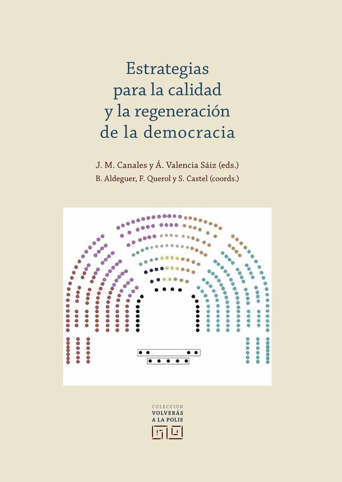 Estrategias para la calidad y la regeneración de la democracia, de Canales Aliende, José Manuel | portada del libro