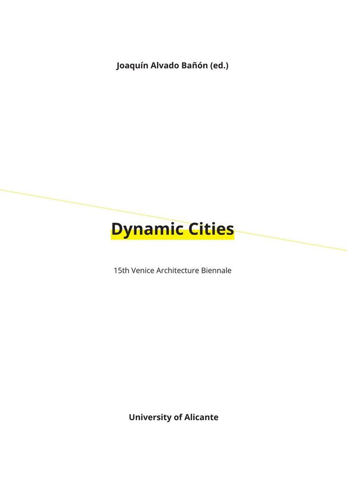 Dynamic Cities, de ALVADO BAÑON, JOAQUIN | portada del libro