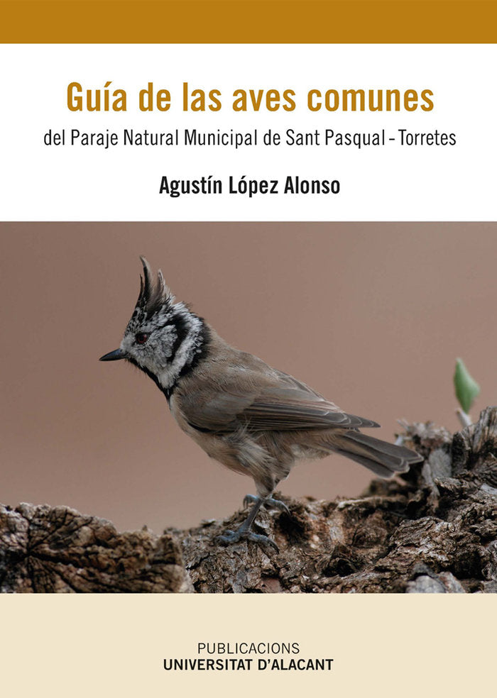 Guía de las aves comunes del Paraje Natural Municipal de San Pascual-Torretes., de López Alonso, Agustín | portada del libro