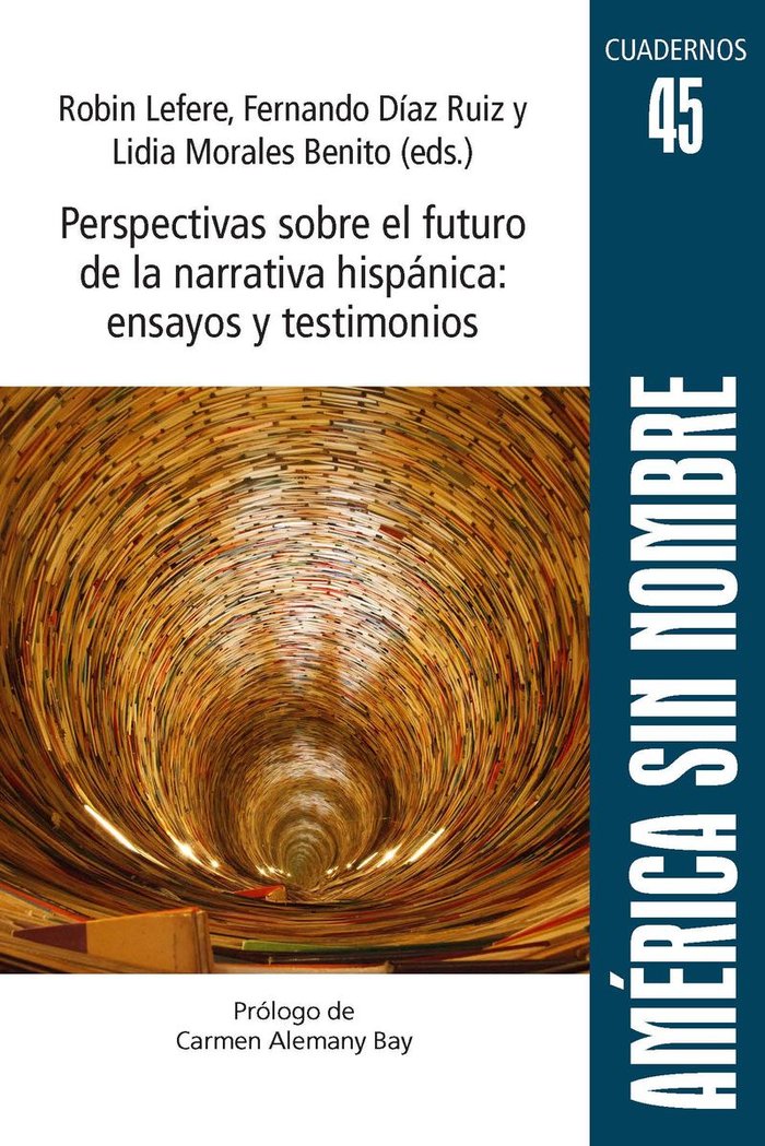 PERSPECTIVAS SOBRE EL FUTURO DE LA NARRATIVA HISPANICA: ENSA, de LEFERE | portada del libro