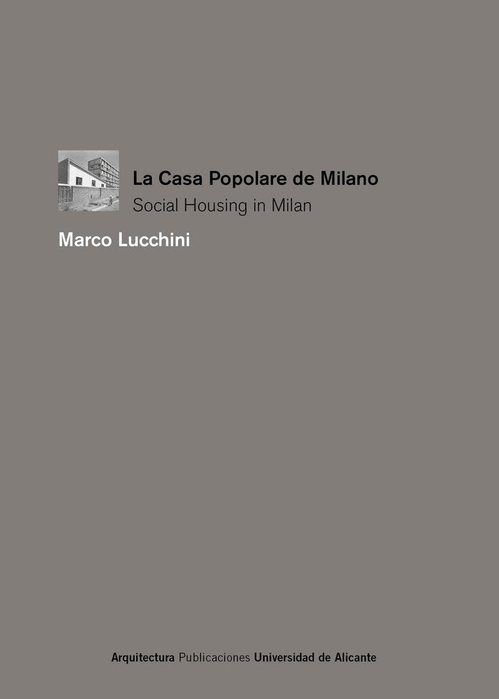 La casa popolare a Milano, de Lucchini, Marco | portada del libro
