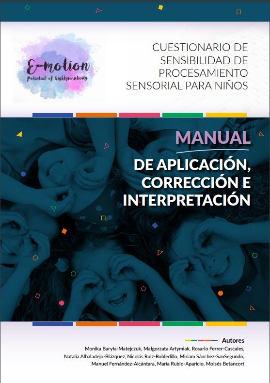 CUESTIONARIO DE SENSIBILIDAD DE PROCESAMIENTO SENSORIAL PARA, de BARY& X00142 | portada del libro
