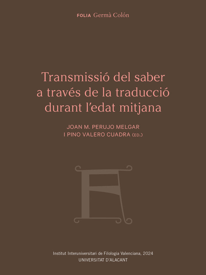 TRANSMISSIO DEL SABER A TRAVES DE LA TRADUCCIO DURANT L'EDAT | portada del libro