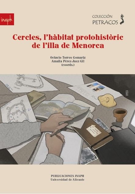 CERCLES L'HABITAT PROTOHISTORIC DE L'ILLA DE MENORCA, de TORRES GOMARIZ, OCTAVIO | portada del libro