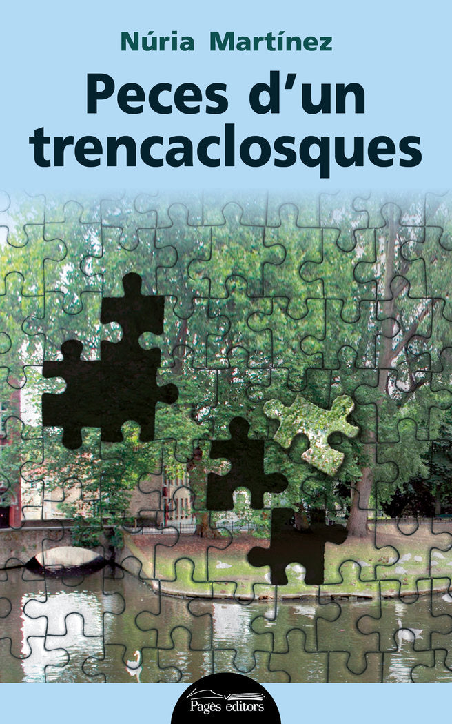 Peces d'un trencaclosques, de Martínez Pérez, Núria | portada del libro
