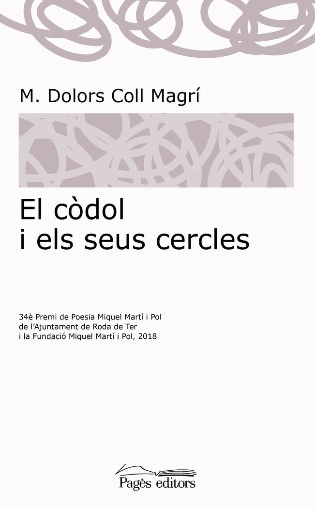 El còdol i els seus cercles, de Coll Magrí, M. Dolors | portada del libro