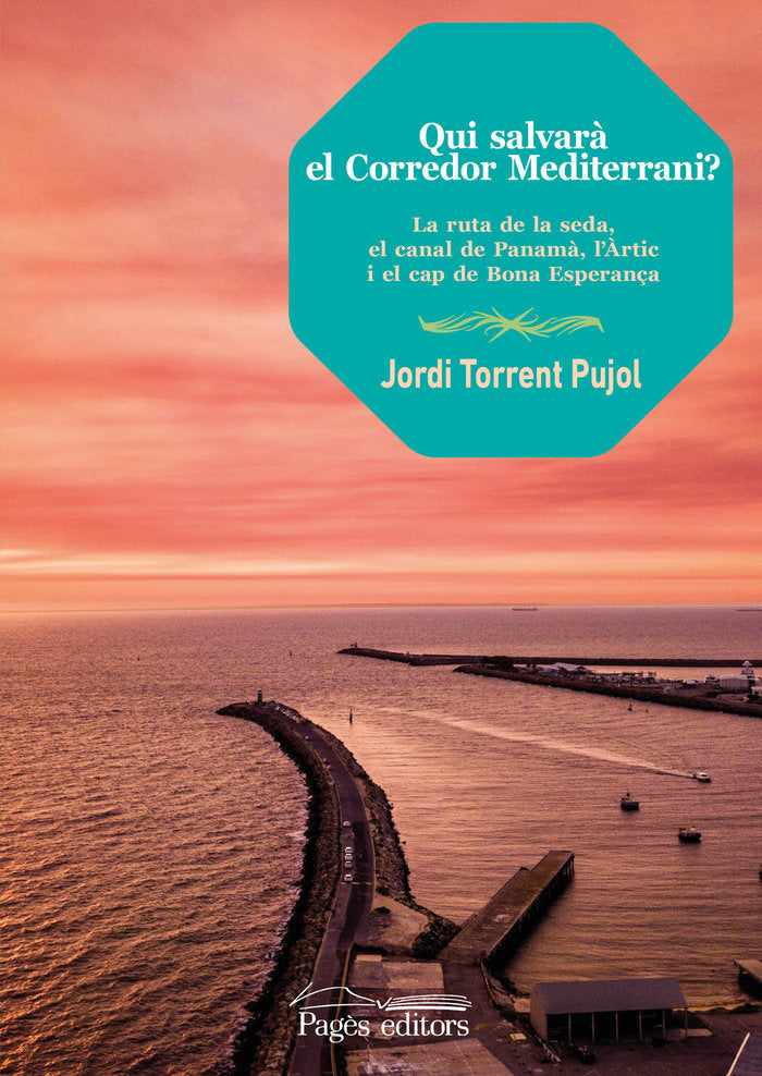 Qui salvarà el Corredor Mediterrani?, de Torrent Pujol, Jordi | portada del libro