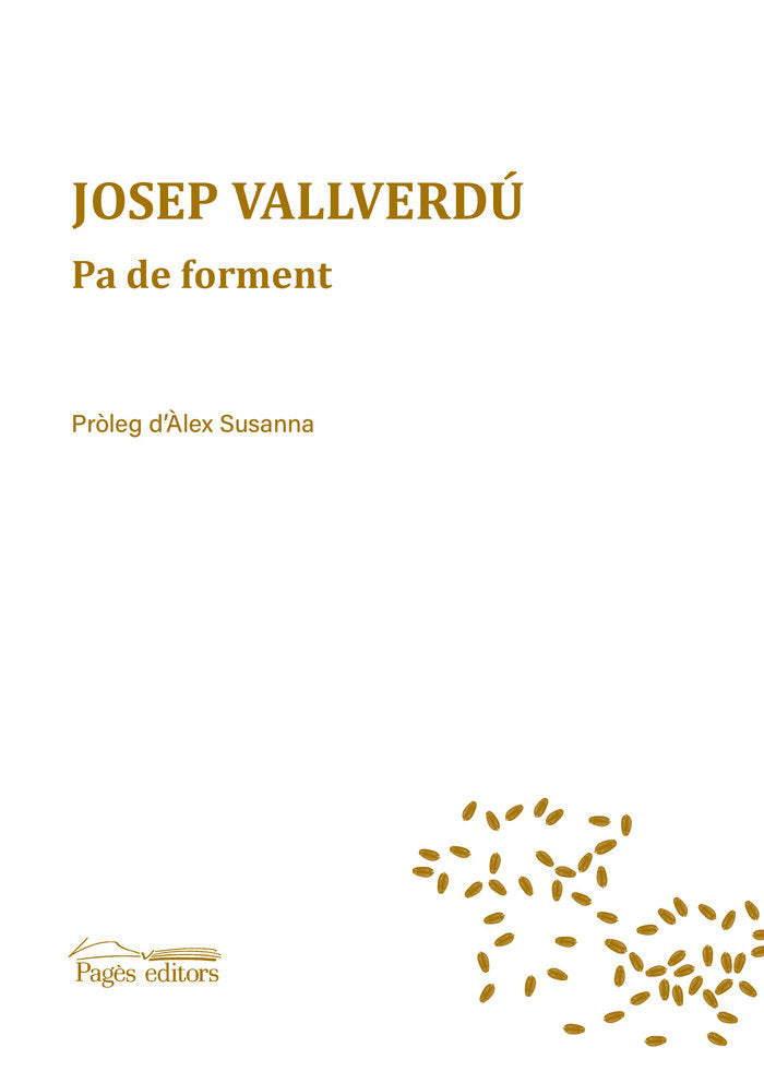 Pa de forment, de Vallverdú Aixalà, Josep | portada del libro