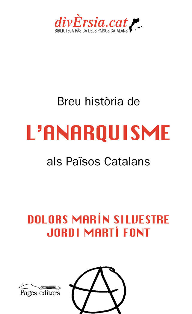 BREU HISTORIA DE LANARQUISME ALS PAISOS CATALANS, de MARIN SILVESTRE, DOLORS | portada del libro