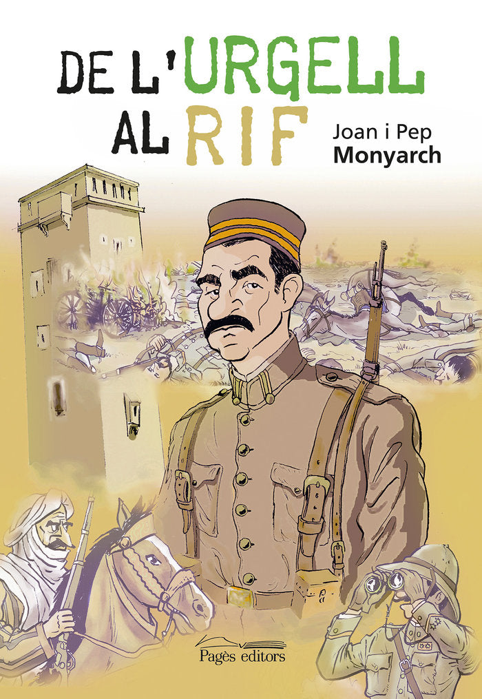 De l'Urgell al Rif, de MONYARCH CALLIZO, JOAN | portada del libro
