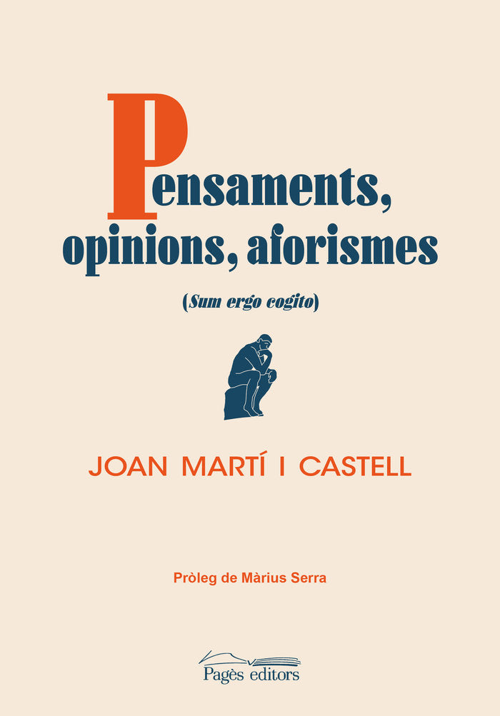 PENSAMENTS, OPINIONS, AFORISMES, de MARTI I CASTELL, JOAN | portada del libro