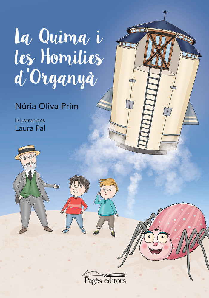 LA QUIMA I LES HOMILIES D'ORGANYA, de OLIVA, NURIA | portada del libro