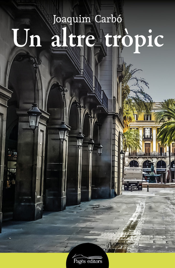UN ALTRE TROPIC, de CARBO, JOAQUIM | portada del libro