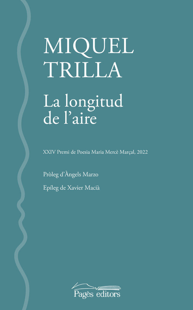 LA LONGITUD DE L'AIRE, de MIQUEL TRILLA FELIU | portada del libro