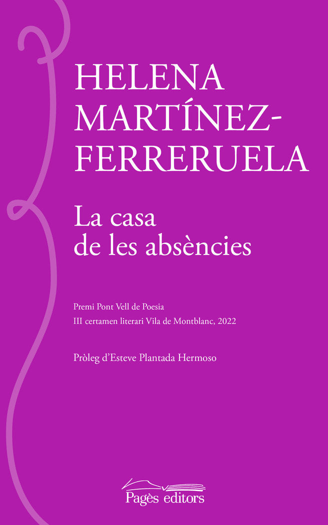 LA CASA DE LES ABSENCIES, de MARTINEZ-FERRERUELA, HELENA | portada del libro
