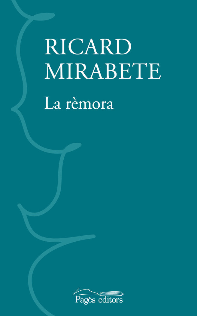 LA REMORA, de MIRABETE YSCLA, RICARD | portada del libro