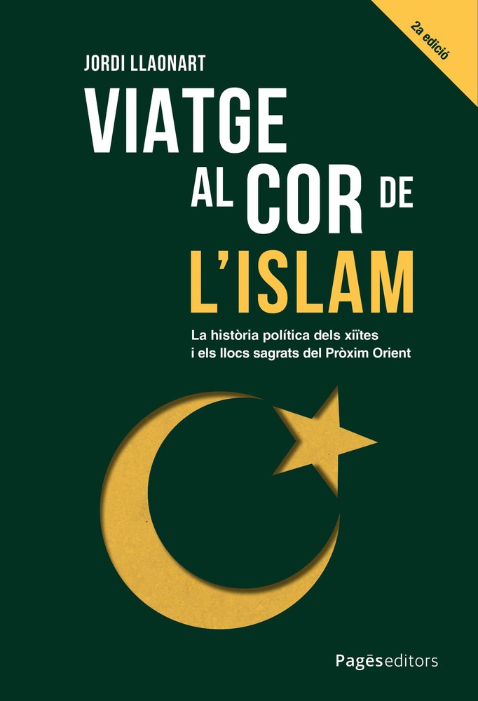 VIATGE AL COR DE L'ISLAM, de LLAONART LARIOS,JORDI | portada del libro
