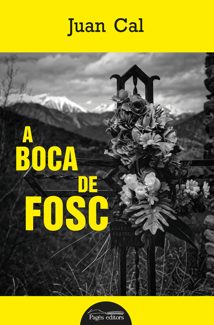 A BOCA DE FOSC, de CAL, JUAN | portada del libro