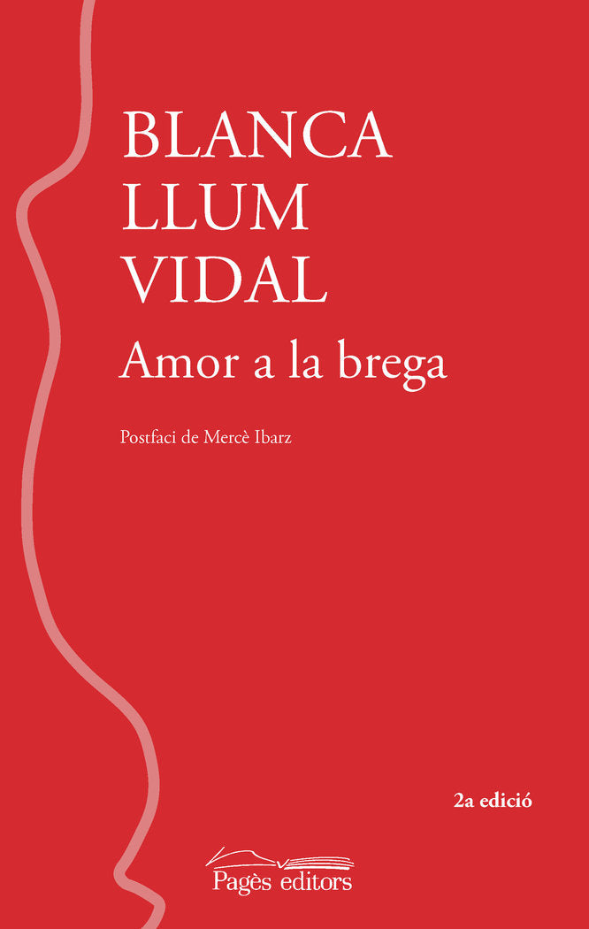 AMOR A LA BREGA (2A EDICIO), de VIDAL CARRASCO, BLANCA LLUM | portada del libro
