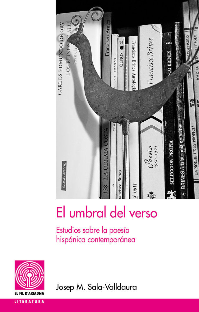 EL UMBRAL DEL VERSO, de SALA-VALLDAURA, JOSEP MARIA | portada del libro