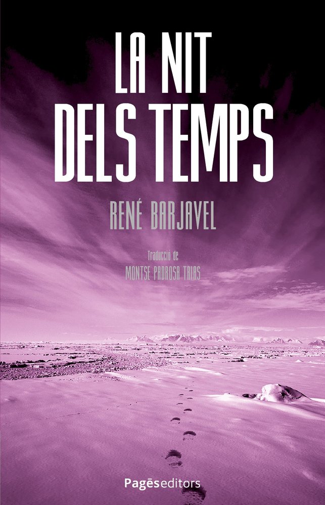 LA NIT DELS TEMPS, de RENE BARJAVEL | portada del libro