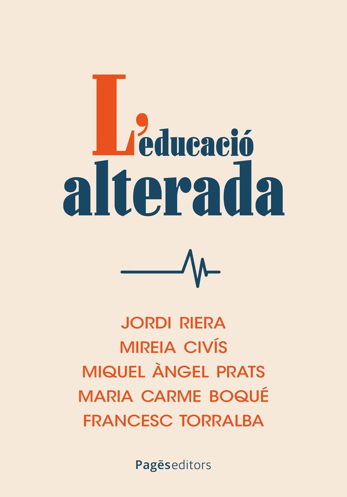 L'EDUCACIO ALTERADA, de VARIOS AUTORES | portada del libro