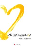 EN TUS RECUERDOS, de Paula Velasco | portada del libro