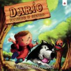 Darío, descubridor de aventuras, de VIRGINIA CARRASCO LLAMAS | portada del libro